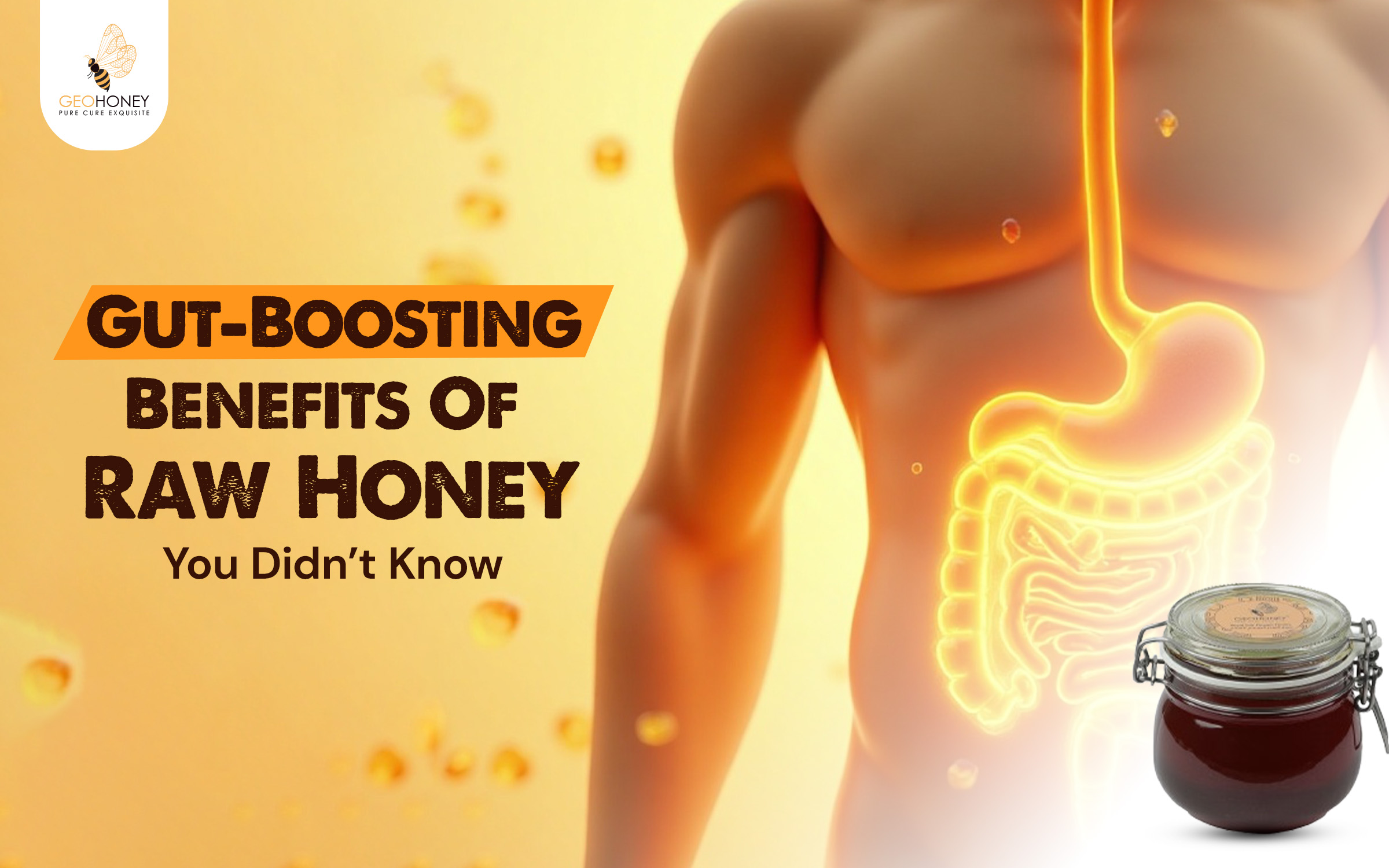 5 Gut-Boosting Benefits of Raw Honey You Didn’t Know